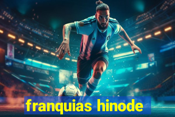 franquias hinode